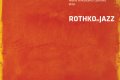 Tapis audiovizuāls džeza mūzikas projekts "Rothko in Jazz"