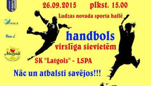 Sestdien Ludzā notiks handbola virslīgas spēle sievietēm