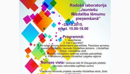 Radošā laboratorija „Jauniešu līdzdalība lēmumu pieņemšanā”