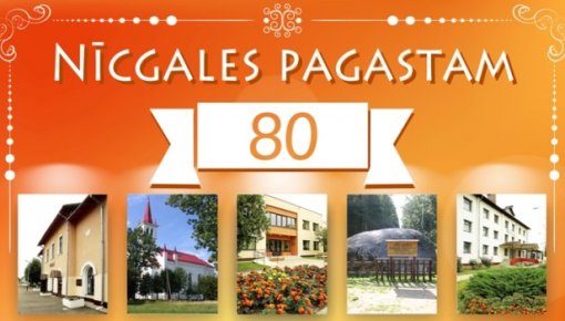 Nīcgales pagastam - 80!