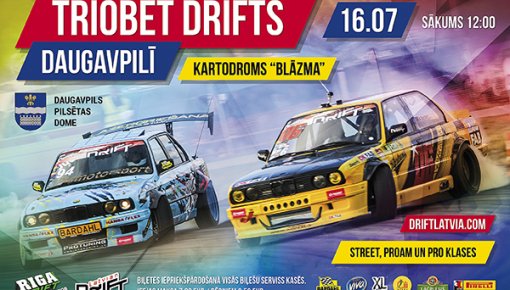 Triobet DRIFTS Daugavpilī šogad svin piekto jubileju