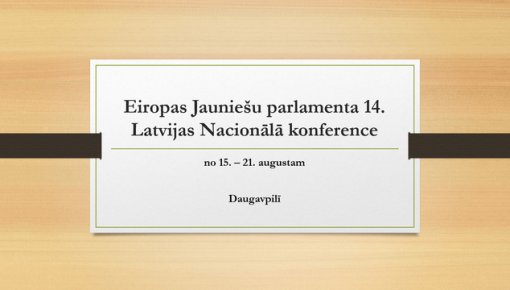 Eiropas jauniešu parlamenta 14. Latvijas Nacionālās konferences pasākumu plāns