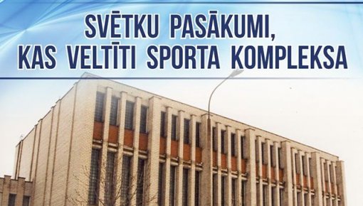 Piektdien tiks atzīmēta Kandavas ielas sporta bāzes 30 gadu jubileja