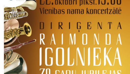 Diriģenta Raimonda Igolnieka 70 gadu jubilejas koncerts