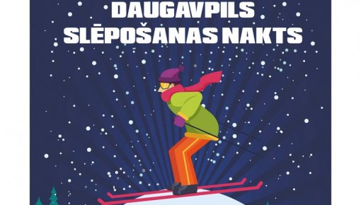 Notiks Daugavpils nakts slēpojums