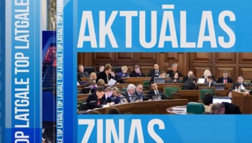 «Top Latgale»: aktuālākās nedēļas ziņas (ANONSS)