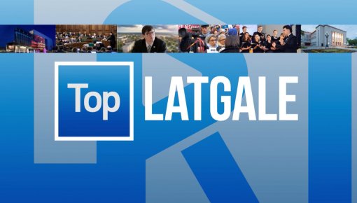 «Top Latgale»: aktuālākās nedēļas ziņas (ANONSS)