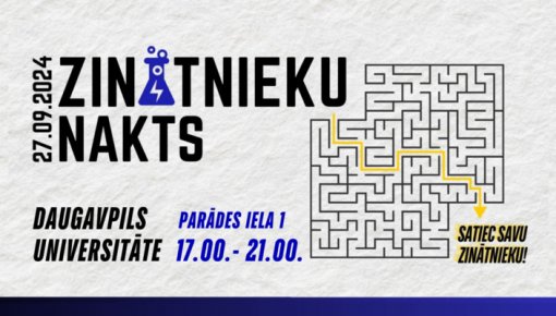 Daugavpils Universitātē norisināsies Eiropas Zinātnieku nakts 2024