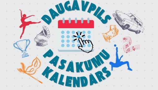 Daugavpils pasākumu kalendārs – tagad pieejams Google Calendar formātā!