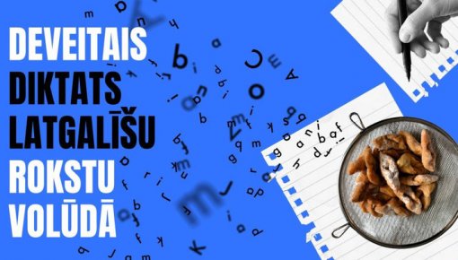 Devītais latgaliešu diktāts: iespēja “izgaršot” Latgales maizes stāstu