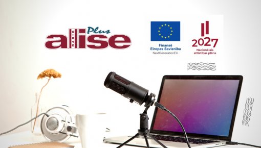 Par projekta “Digitālā transformācija un tās risinājumi radio Alise plus” Nr.2.2.1.5.i.0/1/24/A/CFLA/014 īstenošanas gaitu