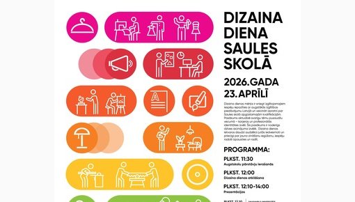 Iepazīsti radošo pasauli - Dizaina diena Saules skolā 23. aprīlī