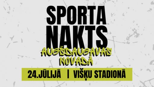 Višķos notiks "Sporta nakts Augšdaugavas novadā 2026"