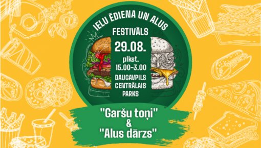 29. augustā Daugavpilī notiks ielu ēdiena festivāls “Garšu toņi”