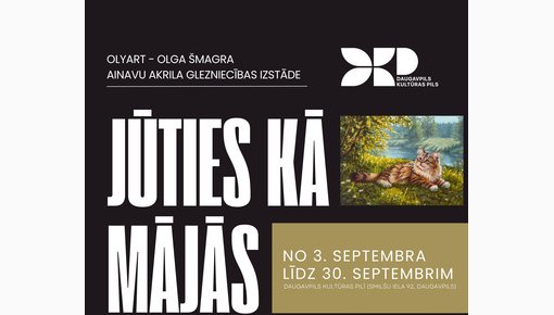 Daugavpils Kultūras pilī atklās Olgas Šmagras gleznu izstādi “Jūties kā mājās”