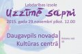 Daugavpils novada Kultūras centrā norisināsies labdarības izsole ,,Uzzīmē sapni”