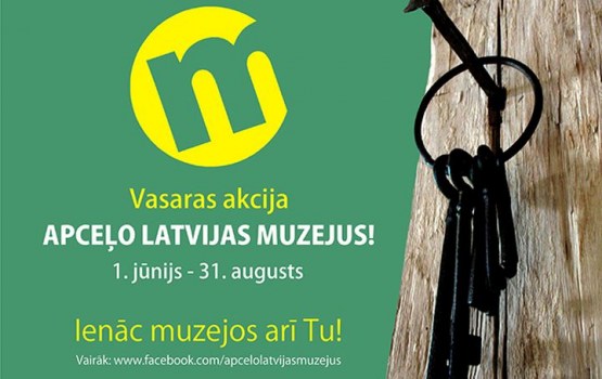 Latvijas Muzeju biedrības akcija “Apceļo Latvijas muzejus!”