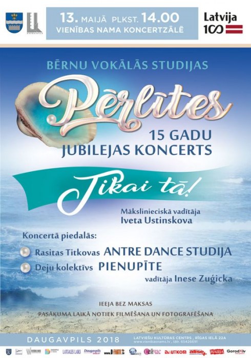 Bērnu vokālās studijas „PĒRLĪTES” 15 gadu jubilejas koncerts „TIKAI TĀ”