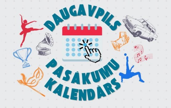 Daugavpils pasākumu kalendārs – tagad pieejams Google Calendar formātā!