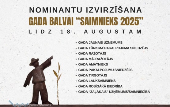 Turpinās kandidātu pieteikšana Augšdaugavas novada konkursam “Saimnieks 2025”