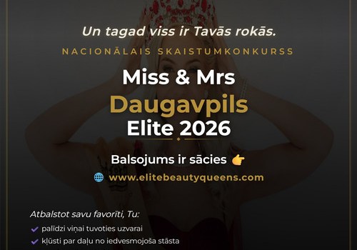 Vairāk nekā konkurss: “Miss & Mrs Daugavpils Elite 2026” finālistes iesaistās labdarībā