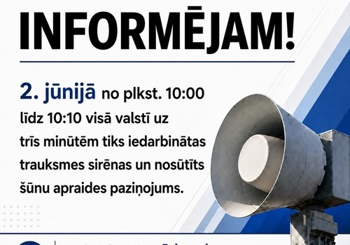 2. jūnijā visā Latvijā pārbaudīs trauksmes sirēnas un izsūtīs brīdinājuma paziņojumus