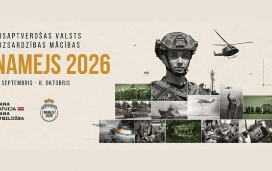 No 2. septembra visā Latvijā norisināsies militārās mācības “Namejs 2026”