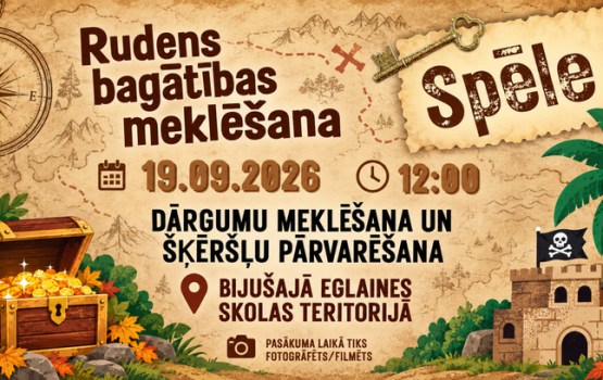 Eglainē bērnus un jauniešus aicina piedalīties “Rudens bagātības meklēšanā”